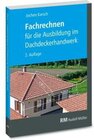 Buchcover Fachrechnen für die Ausbildung im Dachdeckerhandwerk