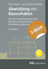 Buchcover Abwicklung von Bauvorhaben E-Book (PDF)
