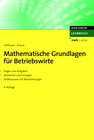 Buchcover Mathematische Grundlagen für Betriebswirte