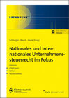 Buchcover Nationales und internationales Unternehmenssteuerrecht im Fokus