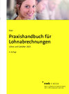 Buchcover Praxishandbuch für Lohnabrechnungen