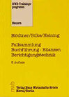 Buchcover Fallsammlung Buchführung - Bilanzen - Berichtigungstechnik