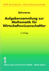 Buchcover Aufgabensammlung zur Mathematik für Wirtschaftswissenschaftler