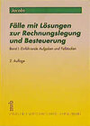 Buchcover Fälle mit Lösungen zur Rechnungslegung und Besteuerung