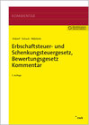 Buchcover Erbschaftsteuer- und Schenkungsteuergesetz, Bewertungsgesetz (Auszug), Kommentar