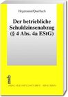 Buchcover Der betriebliche Schuldzinsenabzug (§ 4 Abs. 4a EStG)
