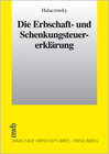 Buchcover Die Erbschaft- und Schenkungsteuererklärung