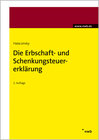 Buchcover Die Erbschaft- und Schenkungsteuererklärung