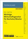 Buchcover Wichtige Wirtschaftsgesetze für Bachelor/Master, Band 1