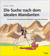 Buchcover Die Suche nach dem idealen Mandanten