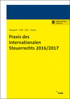 Buchcover Praxis des Internationalen Steuerrechts 2016/2017