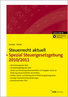 Buchcover NWB Steuerrecht aktuell / Steuerrecht aktuell Spezial Steuergesetzgebung 2010/2011