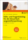 Buchcover Fälle- und Fragenkatalog für die Steuerfachangestelltenprüfung