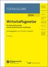 Buchcover Wirtschaftsgesetze für Wirtschaftsschulen und die kaufmännische Ausbildung