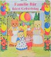 Buchcover Familie Bär feiert Geburtstag