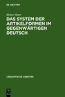 Buchcover Das System der Artikelformen im gegenwärtigen Deutsch