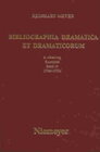 Buchcover Bibliographia Dramatica et Dramaticorum. Kommentierte Bibliographie... / Bibliographia Dramatica et Dramaticorum. Kommen