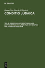 Buchcover Conditio Judaica / Judentum, Antisemitismus und deutschsprachige Literatur vom Ersten Weltkrieg bis 1933/1938