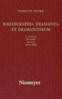 Buchcover Reinhart Meyer: Bibliographia Dramatica et Dramaticorum. Einzelbände 1700-1800 / 1752-1753