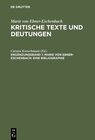 Buchcover Marie von Ebner-Eschenbach: Kritische Texte und Deutungen / Marie von Ebner-Eschenbach: Eine Bibliographie