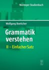 Buchcover Wolfgang Boettcher: Grammatik verstehen / Einfacher Satz