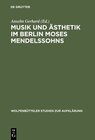Buchcover Musik und Ästhetik im Berlin Moses Mendelssohns