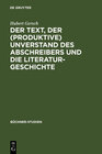 Buchcover Der Text, der (produktive) Unverstand des Abschreibers und die Literaturgeschichte