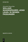 Buchcover William Shakespeares »King Lear« in seinen Fassungen