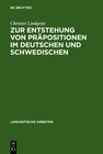 Buchcover Zur Entstehung von Präpositionen im Deutschen und Schwedischen