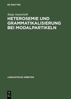 Buchcover Heterosemie und Grammatikalisierung bei Modalpartikeln