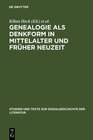 Buchcover Genealogie als Denkform in Mittelalter und Früher Neuzeit