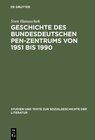 Buchcover Geschichte des bundesdeutschen PEN-Zentrums von 1951 bis 1990
