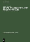 Buchcover Legal Translation and the Dictionary