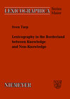 Buchcover Lexicography in the Borderland between Knowledge and Non-Knowledge