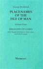 Buchcover George Broderick: Placenames of the Isle of Man / Sheading of Garff (Kirk Maughold & Ramsey, Kirk Lonan and Kirk Conchan