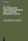 Buchcover Henri Vernay: Dictionnaire onomasiologique des langues romanes (DOLR) / Subsistance. Cuisine et repas. Domaine vestiment