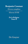 Buchcover De la Religion, considérée dans sa source, ses formes et ses développements, Tome II