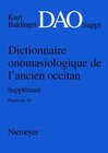 Buchcover Kurt Baldinger: Dictionnaire onomasiologique de l'ancien occitan (DAO) / Kurt Baldinger: Dictionnaire onomasiologique de