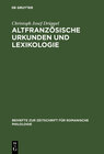 Buchcover Altfranzösische Urkunden und Lexikologie