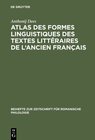 Buchcover Atlas des formes linguistiques des textes littéraires de l'ancien français
