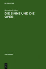 Buchcover Die Sinne und die Oper