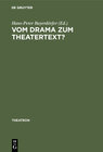 Buchcover Vom Drama zum Theatertext?