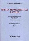 Buchcover Ludwig Bertalot: Initia Humanistica Latina. Prosa / N - Z