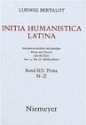 Buchcover Ludwig Bertalot: Initia Humanistica Latina. Prosa / N - Z