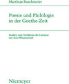Buchcover Poesie und Philologie in der Goethe-Zeit