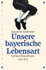 Buchcover Unsere bayerische Lebensart