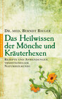 Buchcover Heilwissen der Mönche und Kräuterhexen
