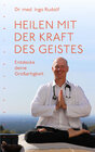 Buchcover Heilen mit der Kraft des Geistes