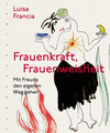 Buchcover Frauenkraft, Frauenweisheit