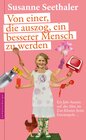 Buchcover Von einer, die auszog, ein besserer Mensch zu werden